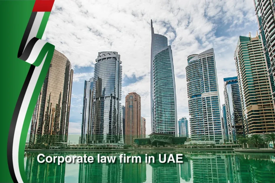 Corporate Law Firm in UAE