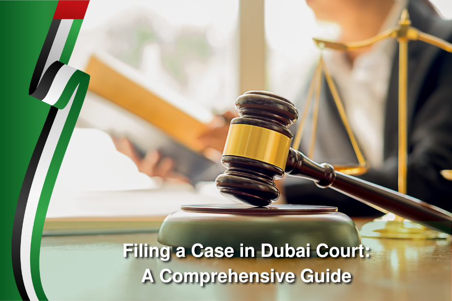 How to file case in Dubai court
