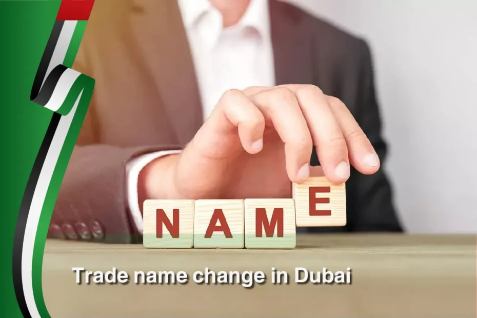 Trade Name Change in Dubai