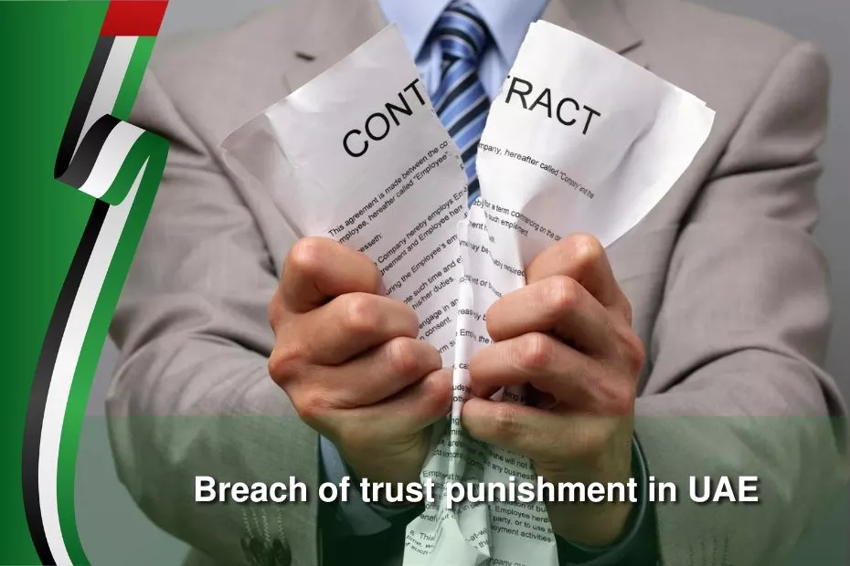 breach of trust punishment in uae