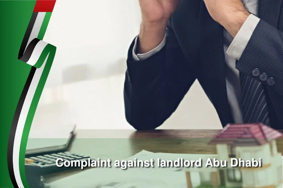 complaint against landlord abu dhabi