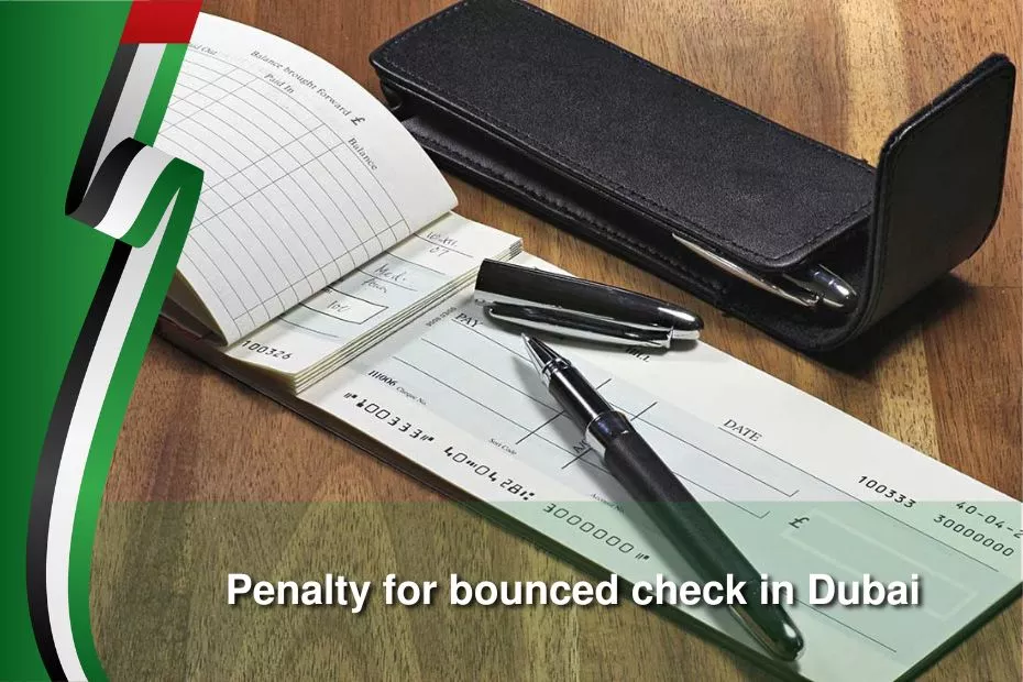 penalty for bounced check in dubai