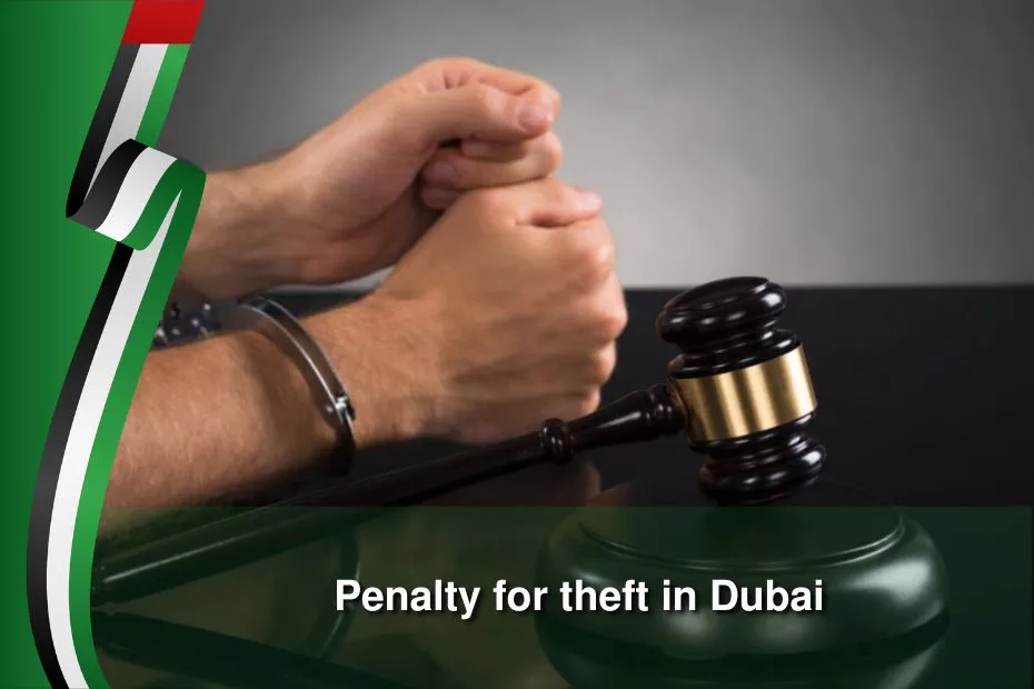 penalty for theft in dubai