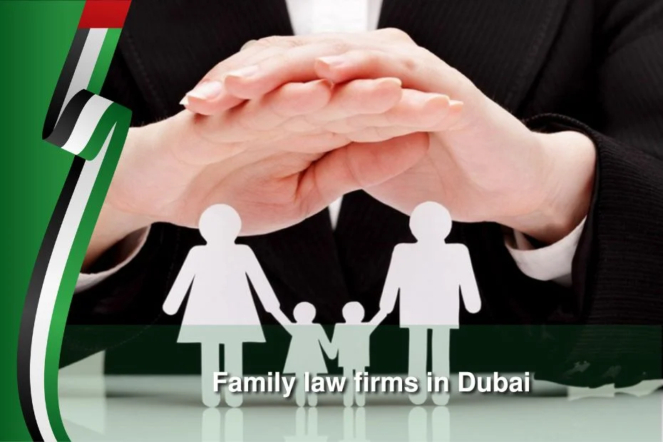Family law firms in Dubai