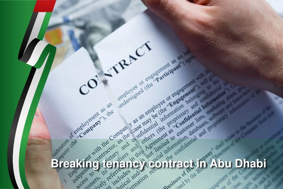breaking tenancy contract in abu dhabi