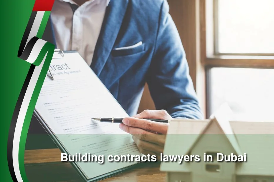 building contracts lawyers in dubai