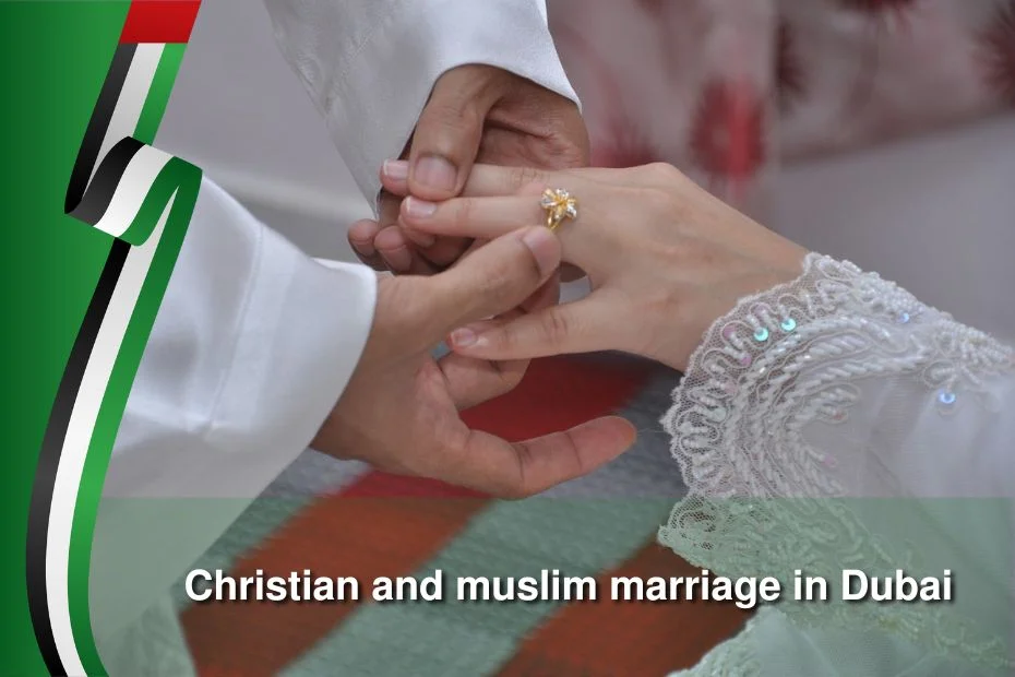 christian and muslim marriage in dubai