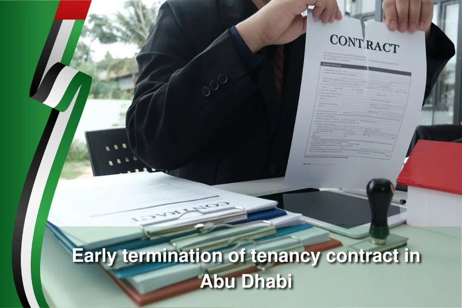early termination of tenancy contract in abu dhabi