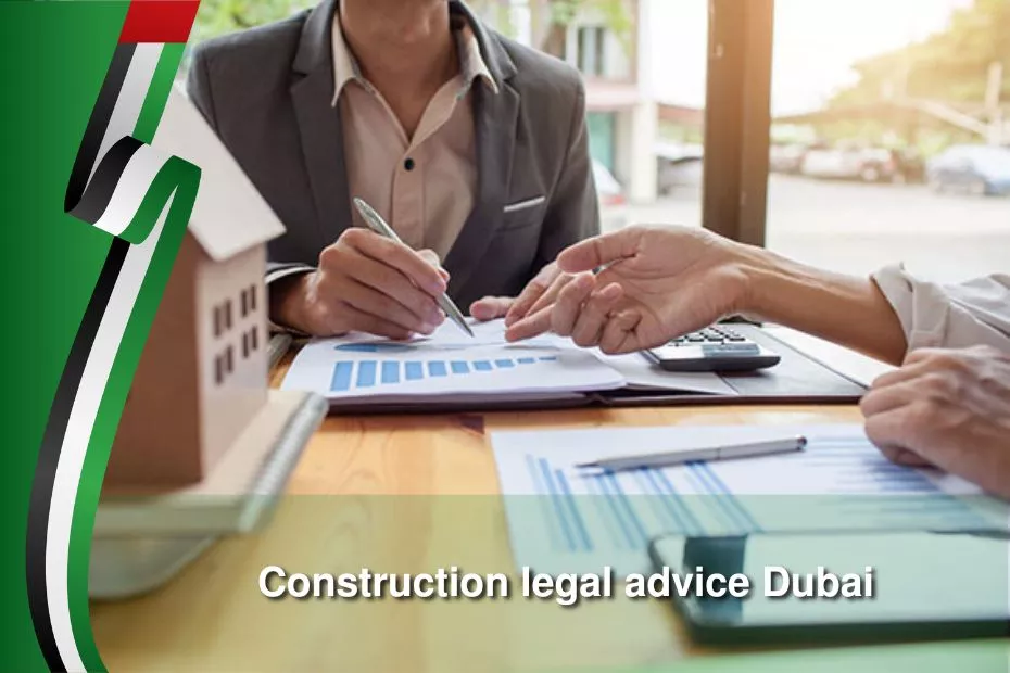 construction legal advice dubai