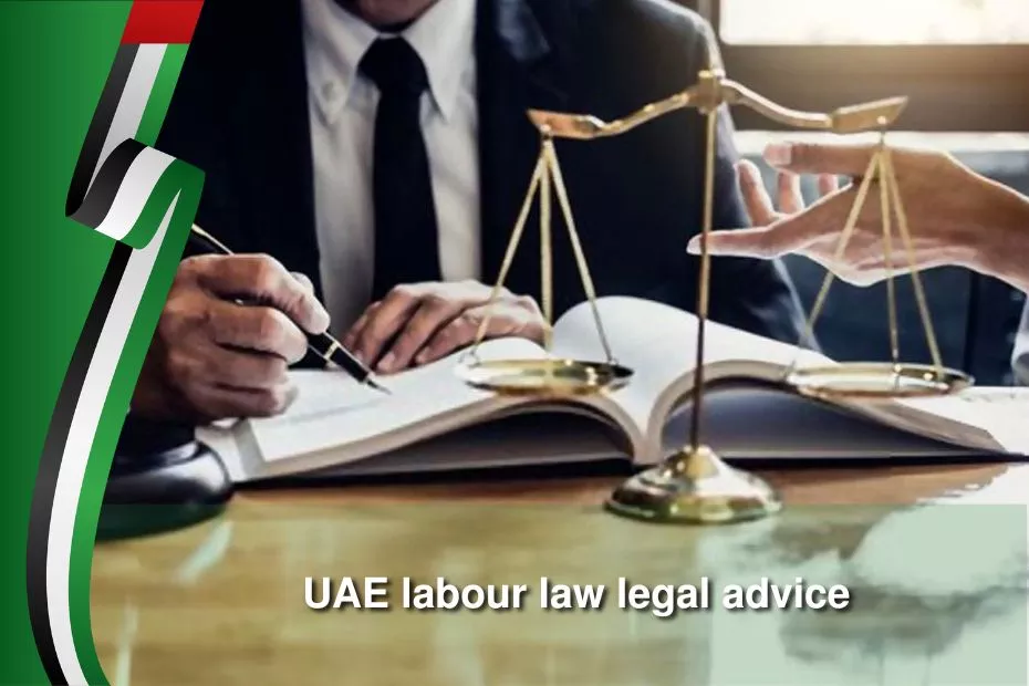 uae labour law legal advice