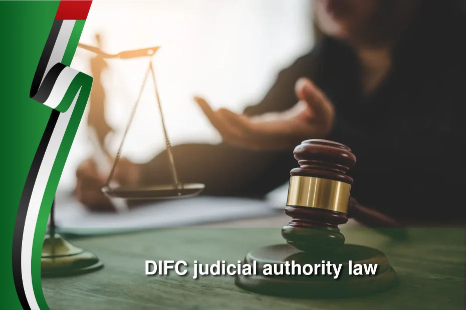 difc judicial authority law