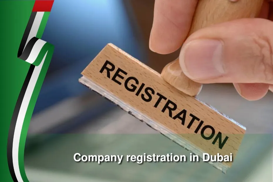 Company registration in Dubai