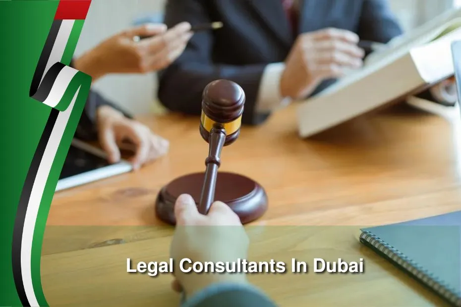 Legal Consultants In Dubai