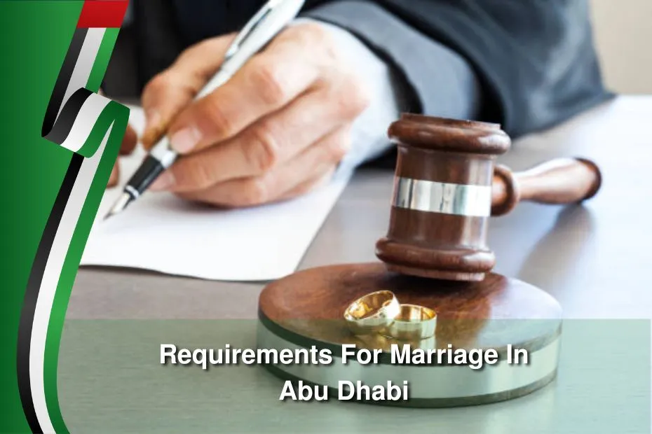 Requirements For Marriage In Abu Dhabi