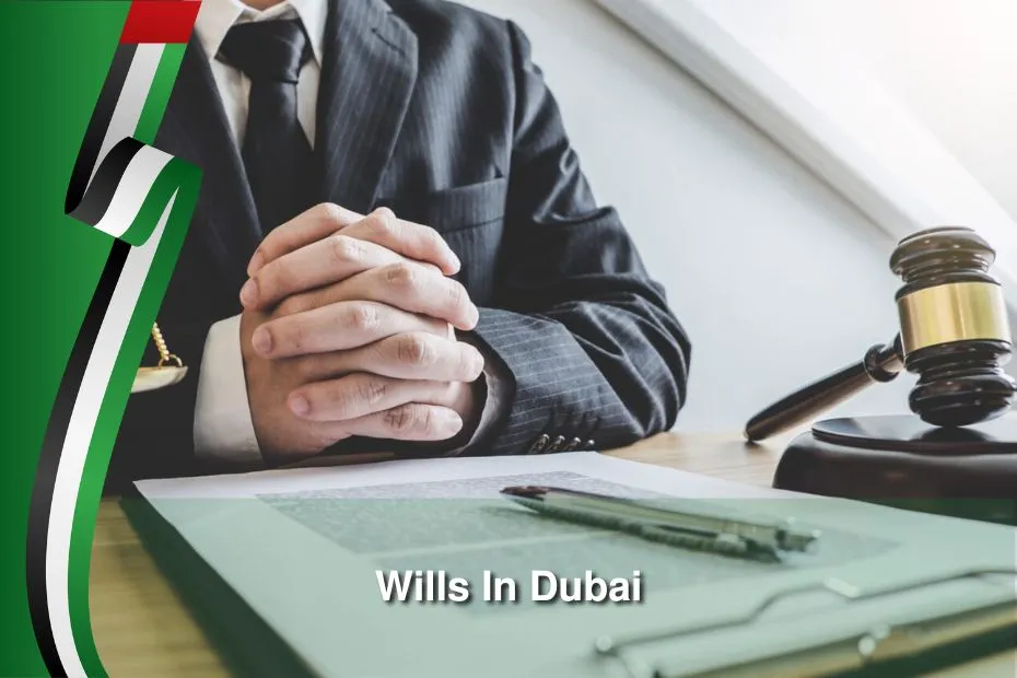 Wills In Dubai