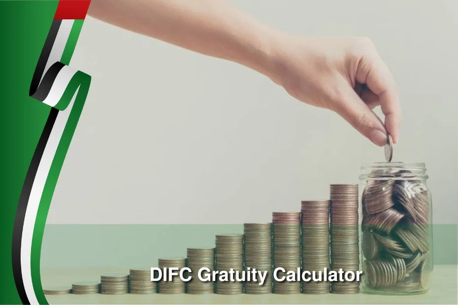 DIFC Gratuity Calculator