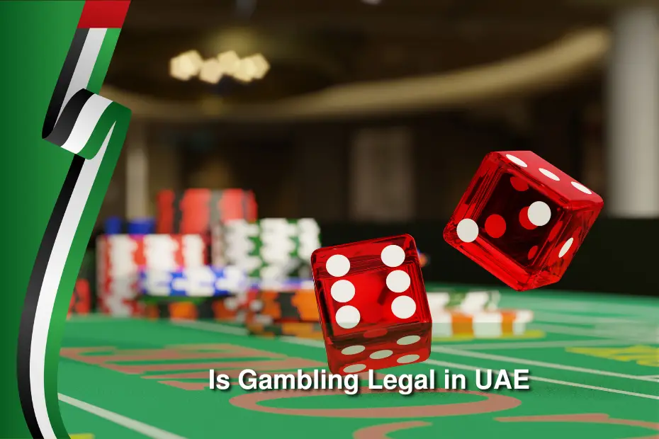 Is Gambling Legal in UAE